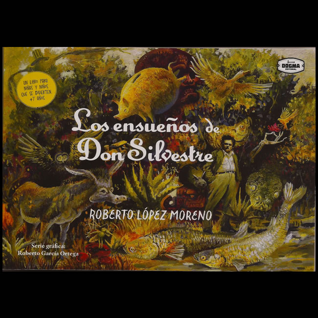 Los ensueños de Don Silvestre